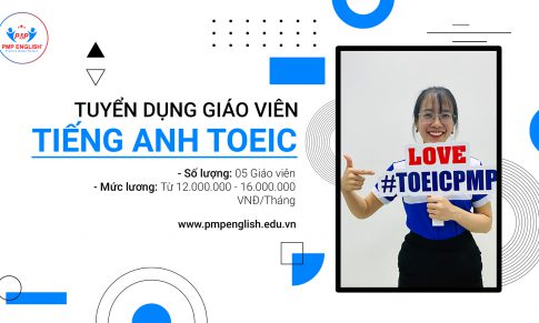 Tuyển dụng “Giáo viên tiếng Anh TOEIC Full-time”