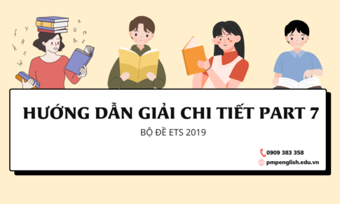 HƯỚNG DẪN GIẢI CHI TIẾT PART 7