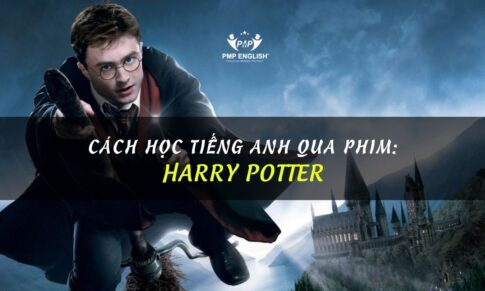 CÁCH HỌC TIẾNG ANH QUA PHIM HARRY POTTER