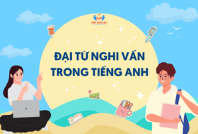 ĐẠI TỪ NGHI VẤN TRONG TIẾNG ANH