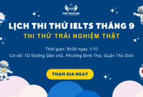 THI THỬ TRẢI NGHIỆM CHUẨN BÀI THI IELTS THỰC TẾ NGÀY 29/10