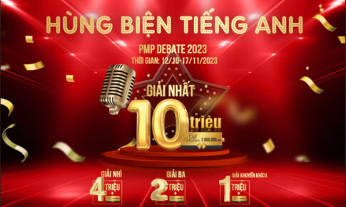 Cuộc thi HÙNG BIỆN TIẾNG ANH – PMP DEBATE 2023